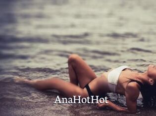 AnaHotHot