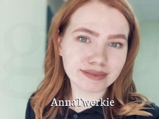 AnnaTwerkie