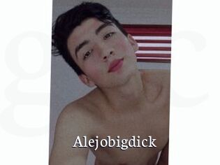 Alejobigdick