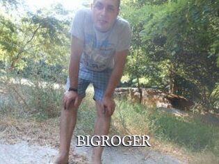 BIGROGER