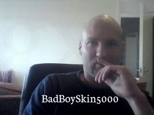 BadBoySkin5000