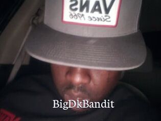 BigDkBandit