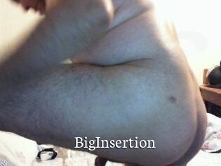 BigInsertion