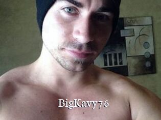 BigKavy76