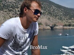 BroMax