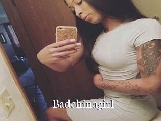 Badchinagirl