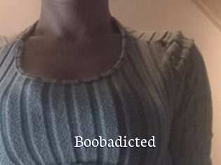 Boobadicted