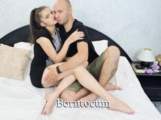 Borntocum