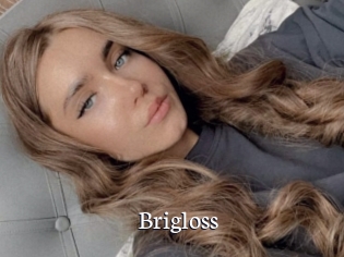 Brigloss