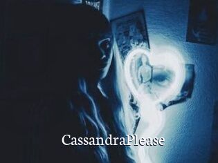 CassandraPlease