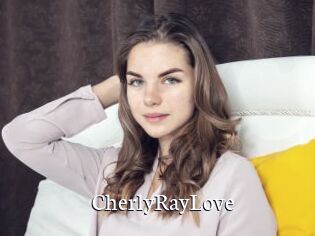 CherlyRayLove