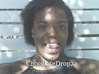 ChocolateDrop22