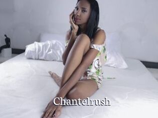 Chantelrush