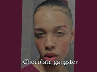 Chocolate_gangster