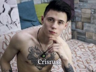 Crisrush