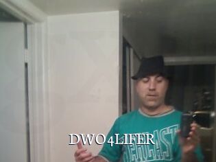 DWO4LIFER