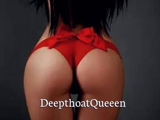 DeepthoatQueeen