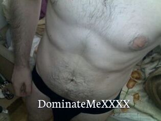 DominateMeXXXX