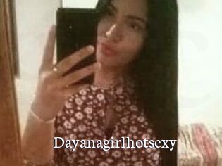 Dayanagirlhotsexy