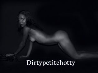 Dirtypetitehotty