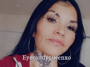 Eyecandyqueenxo