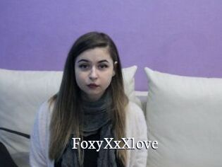 FoxyXxXlove