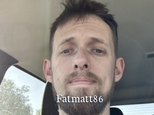 Fatmatt86