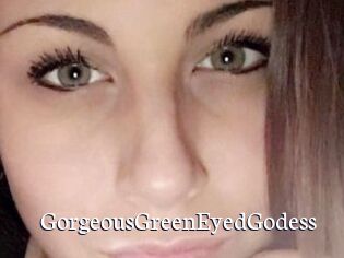 GorgeousGreenEyedGodess