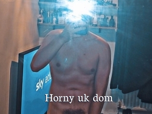 Horny_uk_dom