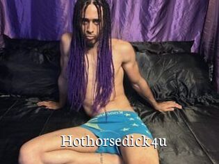 Hothorsedick4u