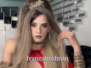 Ivannabridman