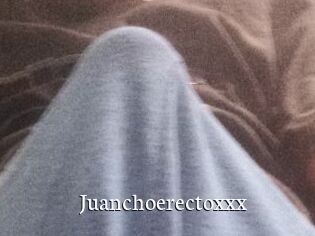 Juanchoerectoxxx