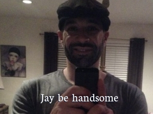 Jay_be_handsome