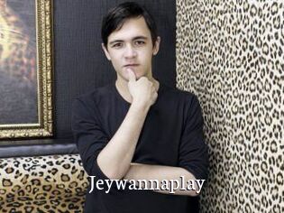 Jeywannaplay