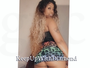 KeepUpWithDiamond