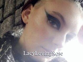 LacyLovingRose