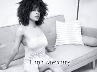 Lana_Mercury