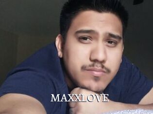 MAXXLOVE