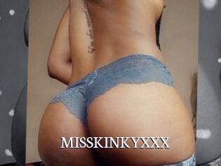 MISSKINKYXXX