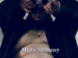 MiguelShmoney