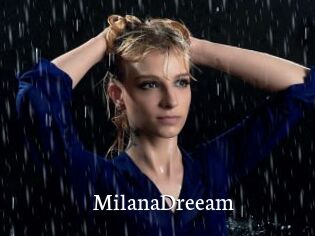 MilanaDreeam