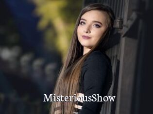 MisteriousShow