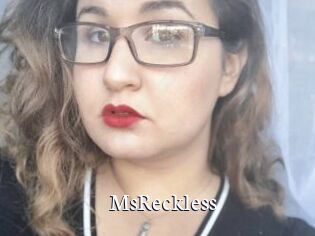 MsReckless