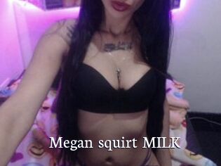 Megan_squirt_MILK