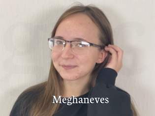 Meghaneves