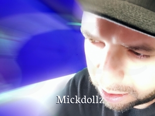 Mickdollz