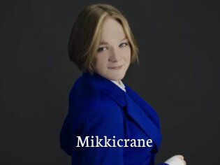 Mikkicrane