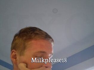 Milkplease18