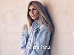 Mismilana