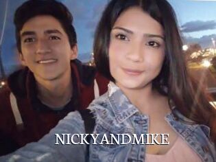 NICKYANDMIKE